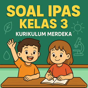 soal ipas kelas 3
