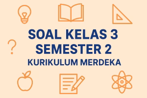 soal kelas 4 soal kelas 3