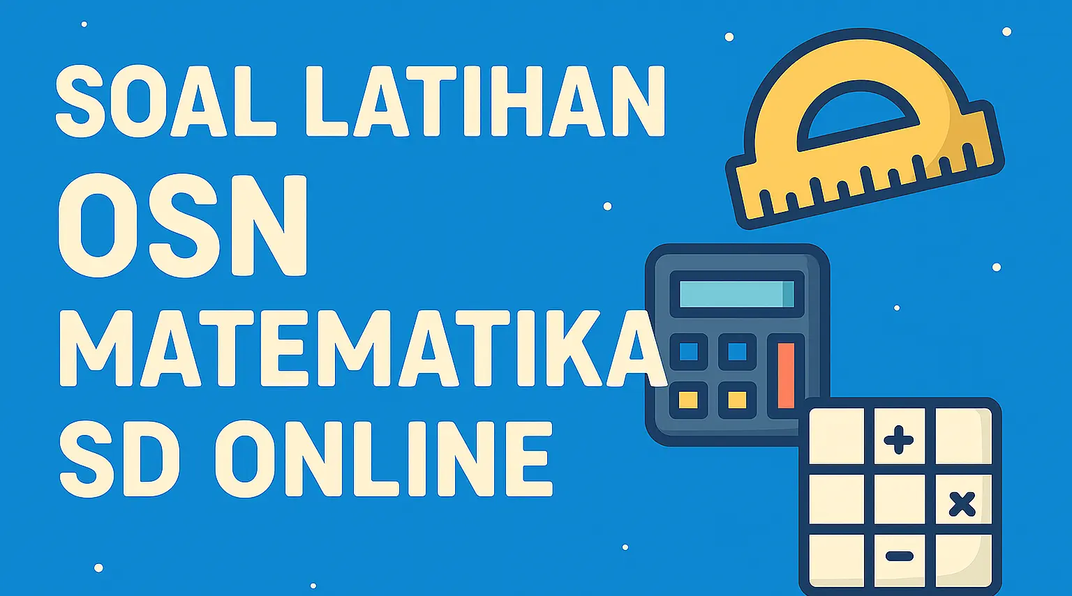 SOAL OSN MATEMATIKA SD