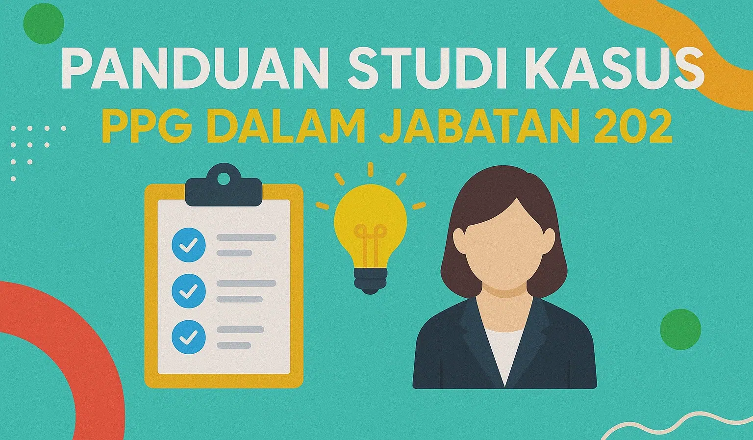 panduan studi kasus ppg