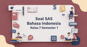 sumatif akhir semester bahasa indonesia kelas 7