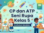 CP dan ATP Seni Rupa Kelas 5